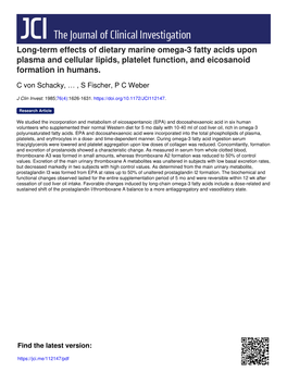 Long-Term Effects of Dietary Marine Omega-3 Fatty Acids Upon Plasma and Cellular Lipids, Platelet Function, and Eicosanoid Formation in Humans