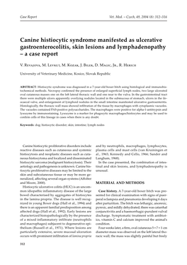 Canine Histiocytic Syndrome Manifested As Ulcerative Gastroenterocolitis, Skin Lesions and Lymphadenopathy – a Case Report