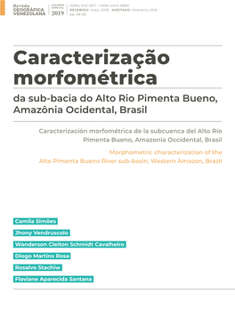 Caracterização Morfométrica Da Sub-Bacia Do Alto Rio Pimenta Bueno, Amazônia Ocidental, Brasil