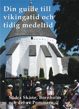 Din Guide Till Vikingatid Och Tidig Medeltid