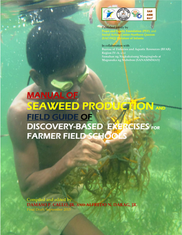 Manual of Seaweed Production and Filed Guide of Discovery-Based