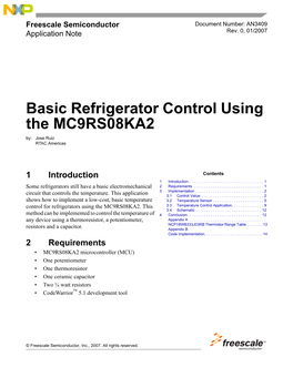 Basic Refrigerator Control Using the MC9RS08KA2 By: Jose Ruiz RTAC Americas