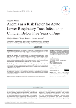 Anemia As a Risk Factor for Acute Lower Respiratory Tract Infection in Children Below Five Years of Age Shakya Henish,1 Singh Saurav,1 Lakhey Ashish,2