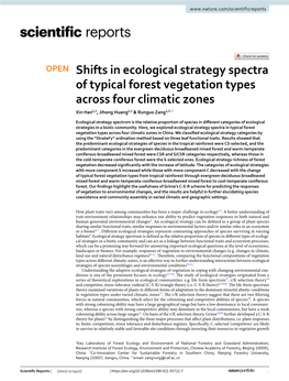 Shifts in Ecological Strategy Spectra of Typical Forest Vegetation Types Across Four Climatic Zones Xin Han1,2, Jihong Huang1,2 & Runguo Zang1,2*