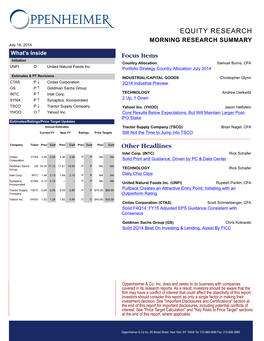 EQUITY RESEARCH MORNING RESEARCH SUMMARY July 16, 2014