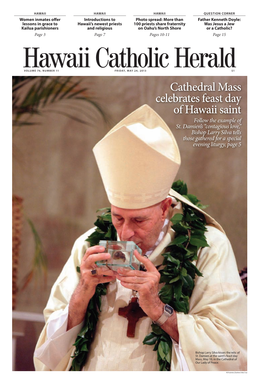 Cathedral Mass Celebrates Feast Day of Hawaii Saint Follow the Example of St