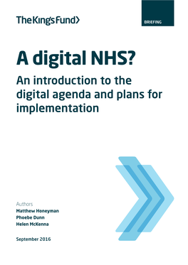 A Digital NHS? an Introduction to the Digital Agenda and Plans for Implementation