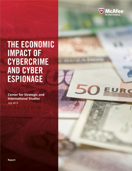 The Economic Impact of Cybercrime and Cyber Espionage