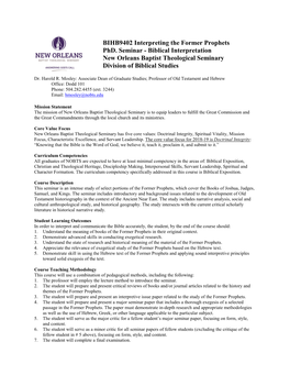 BIHB9402 Interpreting the Former Prophets Phd. Seminar - Biblical Interpretation New Orleans Baptist Theological Seminary Division of Biblical Studies