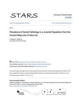 Prevalence of Dental Pathology in a Juvenile Population from the Ancient Maya Site of Altun Ha