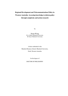 Regional Development and Telecommunications Policy in Western Australia: Accessing Knowledge to Inform Policy Through Complexity and Action Research