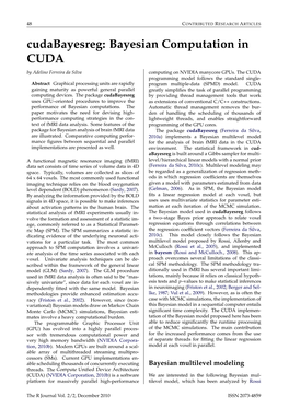 Cudabayesreg: Bayesian Computation in CUDA by Adelino Ferreira Da Silva Computing on NVIDIA Manycore Gpus
