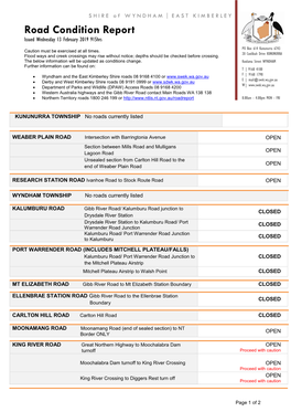 Road Condition Report Issued Wednesday 13 February 2019 915Hrs