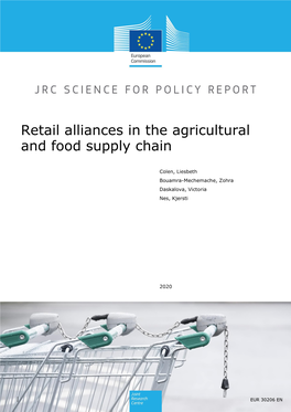 Retail Alliances in the Agricultural and Food Supply Chain