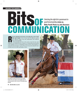 Bits Selecting the Right Bit Is Paramount to Good Horsemanship. Article By