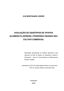 Avaliação De Genótipos De Pfaffia Glomerata (Spreng.) Pedersen Visando Seu Cultivo Comercial