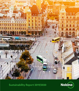 Sustainability Report 2019/2020 “Through Leading and Smart Transport Solutions, We Help to Realise the Sustainable Society of the Future – Already Today.”