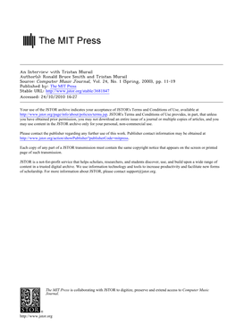An Interview with Tristan Murail Author(S): Ronald Bruce Smith and Tristan Murail Source: Computer Music Journal, Vol