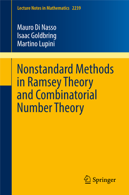Nonstandard Methods in Ramsey Theory and Combinatorial Number Theory Lecture Notes in Mathematics 2239 1