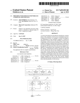 (12) United States Patent (10) Patent No.: US 7.693,953 B2 Middleton Et Al