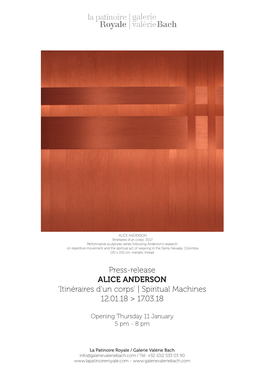 Press-Release ALICE ANDERSON ‘Itinéraires D’Un Corps’ | Spiritual Machines 12.01.18 > 17.03.18