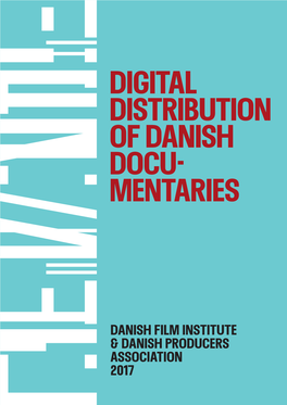 Digital Distribution of Danish Docu- Mentaries