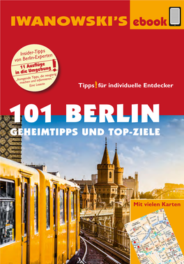 101 Berlin Geheimtipps Und Top-Ziele