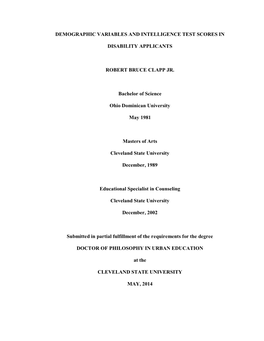 DEMOGRAPHIC VARIABLES and INTELLIGENCE TEST SCORES in DISABILITY APPLICANTS ROBERT BRUCE CLAPP JR. Bachelor of Science Ohio