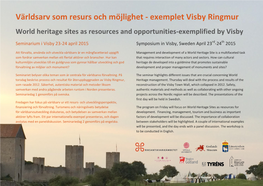 Världsarv Som Resurs Och Möjlighet - Exemplet Visby Ringmur World Heritage Sites As Resources and Opportunities-Exemplified by Visby