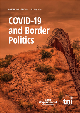 COVID-19 and Border Politics
