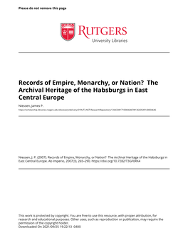 Records of Empire, Monarchy, Or Nation? the Archival Heritage of the Habsburgs in East Central Europe