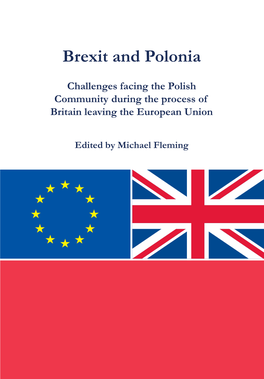 Brexit and Polonia: Challenges Facing the Polish Community During the Process of Britain Leaving the European Union