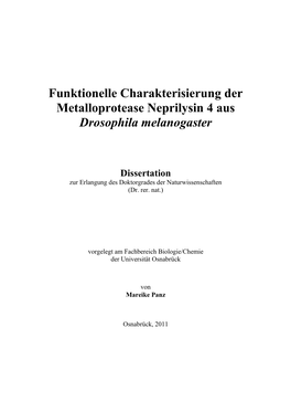 Funktionelle Charakterisierung Der Metalloprotease Neprilysin 4 Aus Drosophila Melanogaster