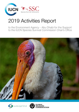 2019 Activities Report to the Environment Agency - Abu Dhabi for the Support to the IUCN Species Survival Commission Chair’S Office