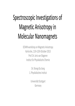 Magnetic Anisotropy in Molecular Nanomagnets