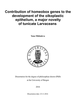 Contribution of Homeobox Genes to the Development of the Oikoplastic