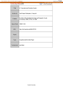 Title a Transistorized Dekatron Scaler Author(S) Ise, Masao