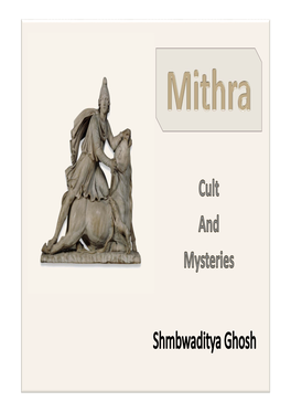 Mithras: Cult and Mysteries