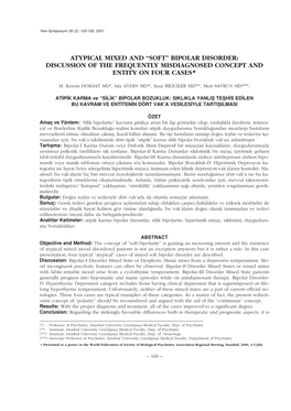 Bipolar Disorder: Discussion of the Frequently Misdiagnosed Concept and Entity on Four Cases•