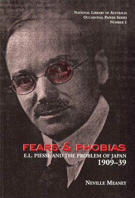 Fears and Phobias: EL. Piesse and the Problem of Japan, 1909-39