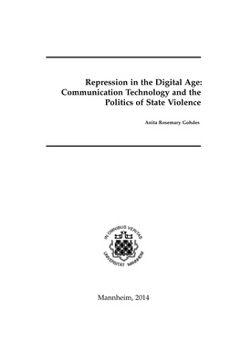 Repression in the Digital Age: Communication Technology and the Politics of State Violence