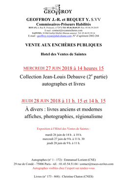 MERCREDI 27 JUIN 2018 À 14 Heures 15 Collection Jean-Louis Debauve (2 E Partie) Autographes Et Livres