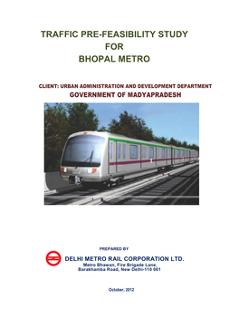 Traffic Pre-Feasibility Study for Bhopal Metro