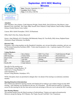 September, 2013 SEIC Meeting Minutes Date: Thursday , September 24, 2013 Location: Bend, Oregon Time: 8:30 AM to 5:00 PM