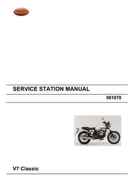 V7 Classic SERVICE STATION MANUAL