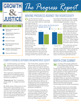 MAKING PROGRESS AGAINST TAX REGRESSIVITY Ver the Last Two Years, Local Taxes Than Those in the Middle O Minnesota Has Made More Prog- and Bottom