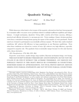 Quadratic Voting ∗
