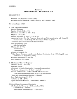 HSST 2310 Lecture 5: SECOND-CENTURY APOCALYPTICISM BIBLIOGRAPHY Charles E. Hill, Regnum Caelorum (1992) Christine Trevett, Monta