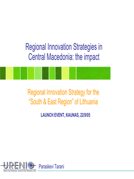 Regional Innovation Strategies in Central Macedonia: the Impact