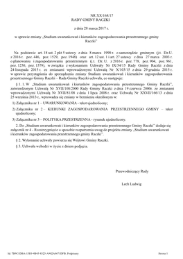 NR XX/168/17 RADY GMINY RACZKI Z Dnia 28 Marca 2017 R. W Sprawie Zmiany „Studium Uwarunkowań I Kierunków Zagospodarowania Pr